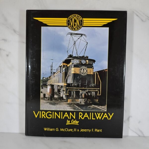 Virginian Railway In Color Book
