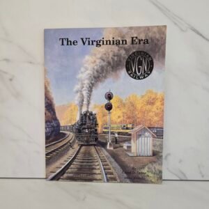 The Virginian Era Book The Virginian Era Book