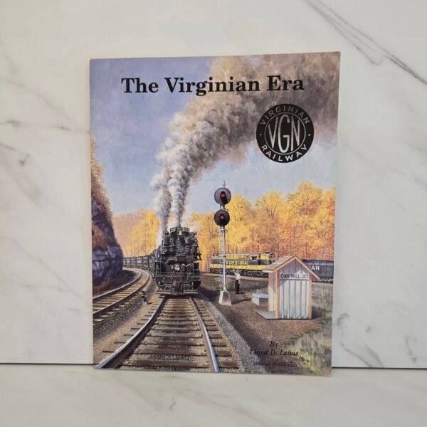 The Virginian Era Book The Virginian Era Book